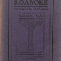 Roanoke: The Magic City of Virginia