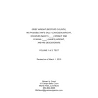 Sorting Some of the Wrights of Southern Virginia<br /><br />
Part XIX: Grief Wright of Bedford County, Virginia, His Possible Wife Sally (Candler) Wright, His Wives Nancy (___) Wright, and Leanna (Hanes) Wright, and His Descendants