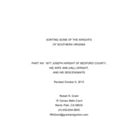 Sorting Some of the Wrights of Southern Virginia<br /><br />
Part XIV: 1877 Joseph Wright of Bedford County, Virginia, His Wife Ann (Hill) Wright, and His Descendants